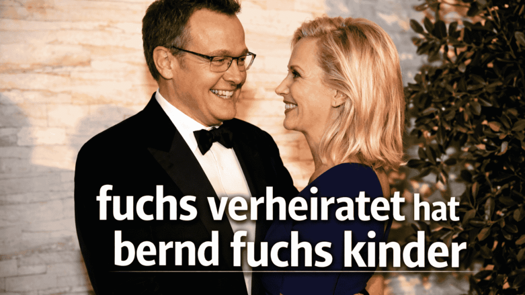 fuchs verheiratet hat bernd fuchs kinder